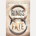 Rings of Fate, Melissa de la Cruz