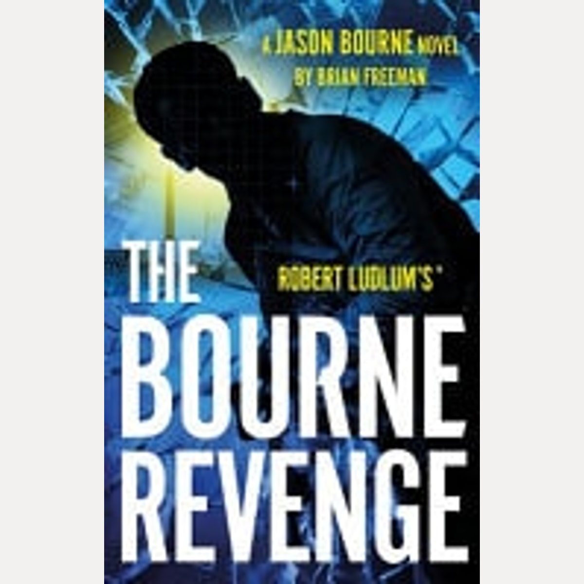 Robert Ludlum'sâ"[ the Bourne Revenge, Brian Freeman