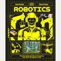 Robotics Meet the Robots and Find Out about Their Special Missions to Connect, Inform and Protect All of Us on Planet Earth, Kate Peridot