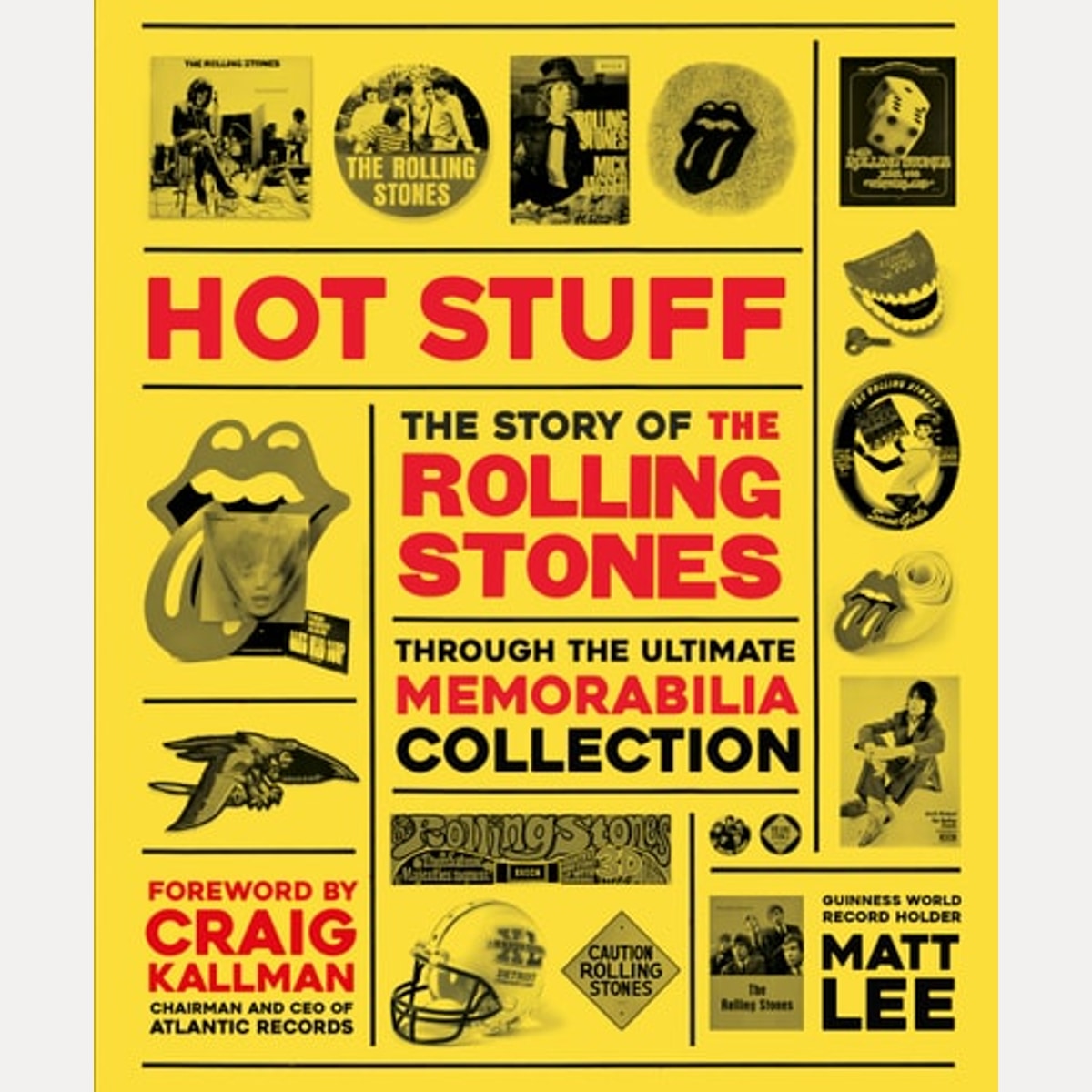 Rolling Stones - Hot Stuff The Ultimate Memorabilia Collection