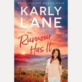 Rumour Has It, Karly Lane