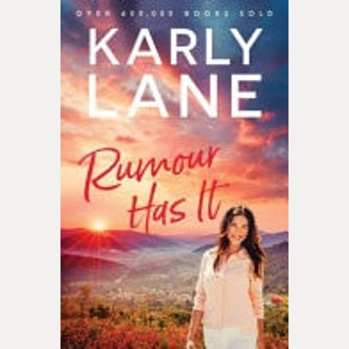 Rumour Has It, Karly Lane