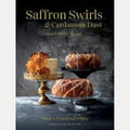 Saffron Swirls and Cardamom Dust, Ashia Ismail-Singer