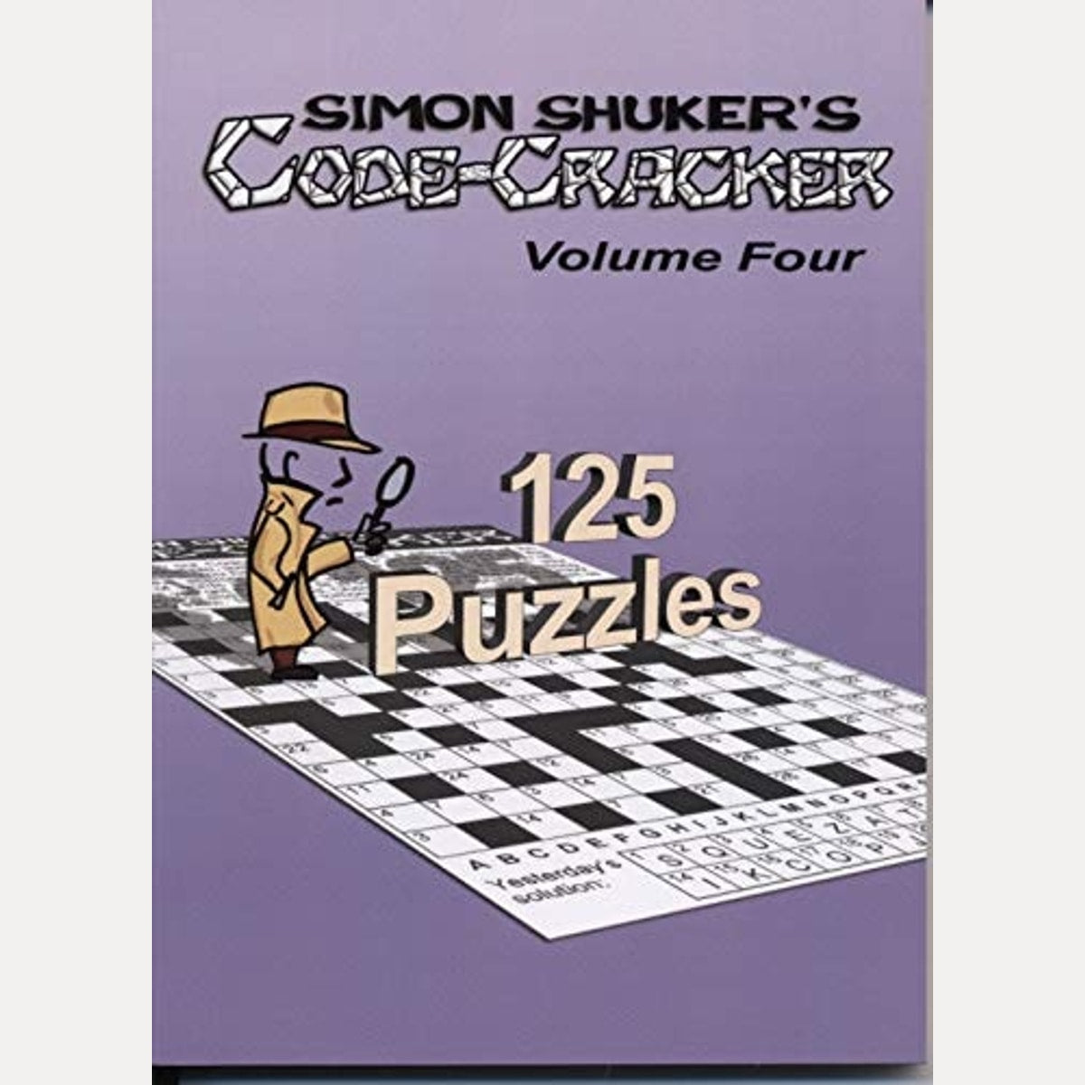 Simon Shuker's Code-Cracker: Volume Four