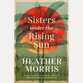 Sisters Under the Rising Sun