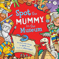 Spot the... Mummy at the Museum cover image