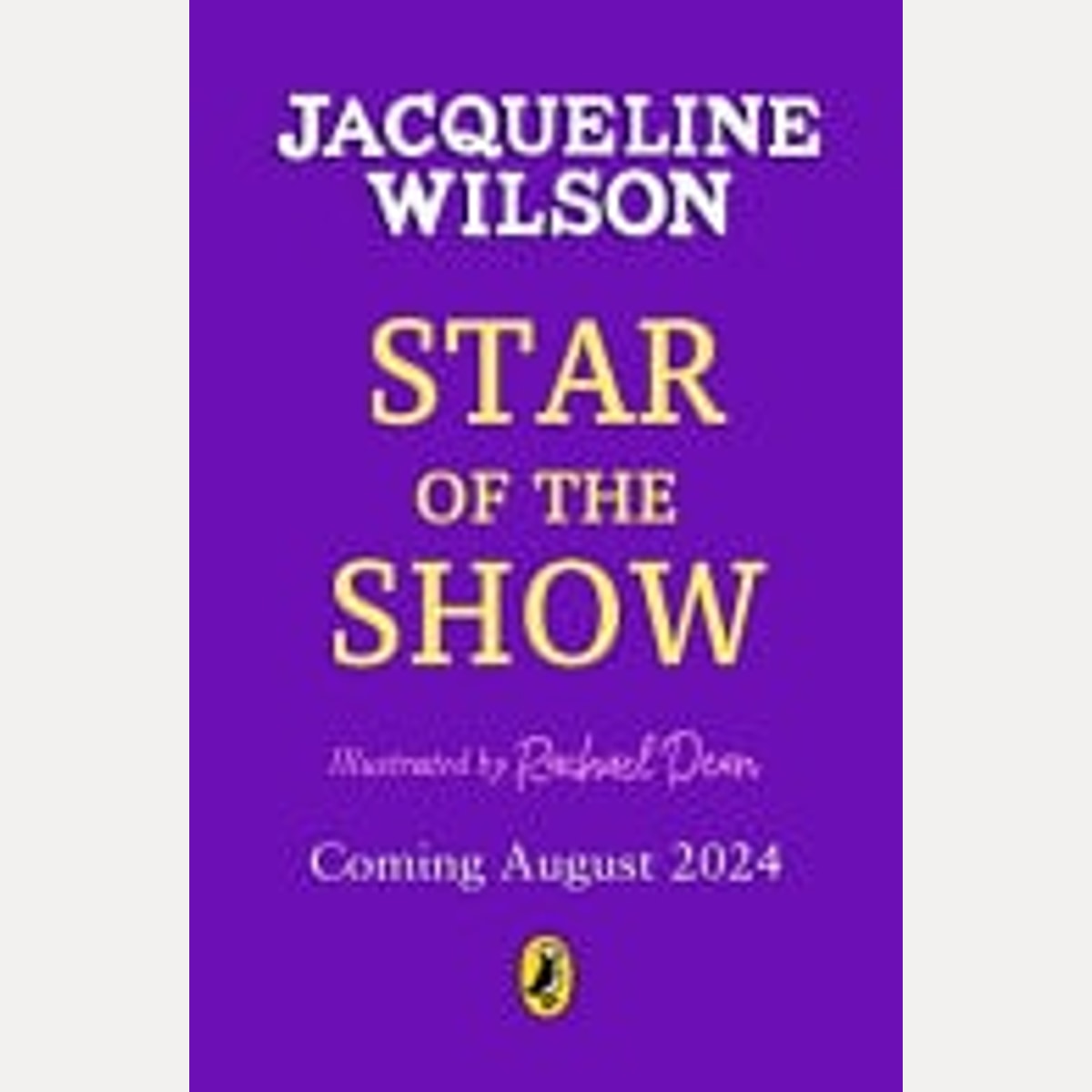 Star of the Show by Jacqueline Wilson