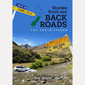Stories from Our Back Roads South Island