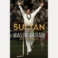 Sultan A Memoir, Wasim Akram,Gideon Haigh