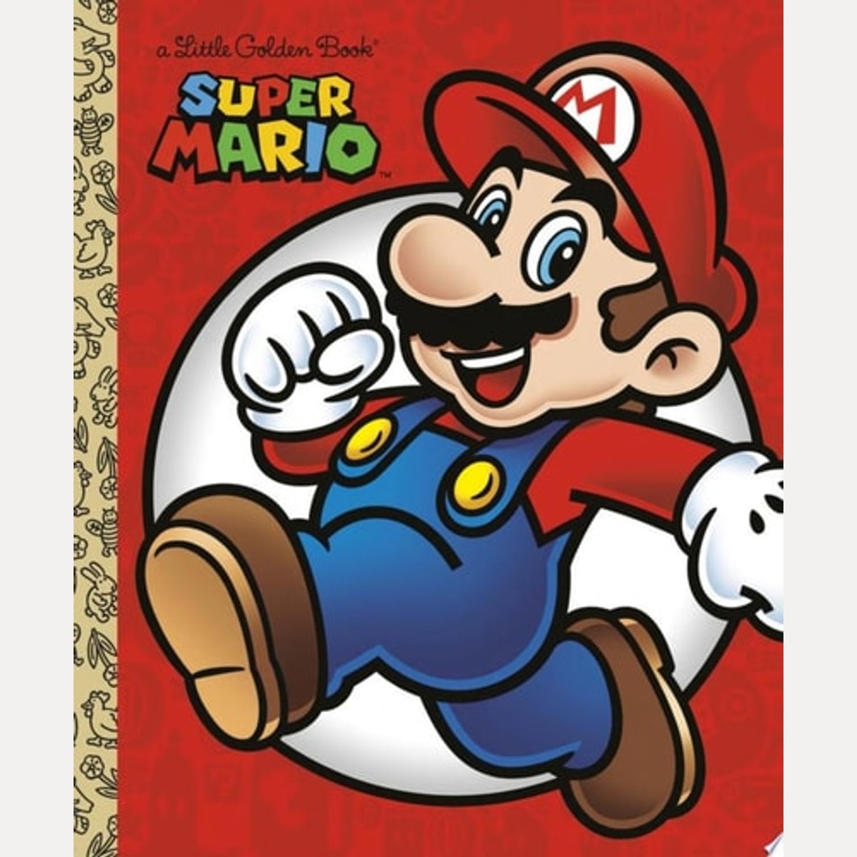 Super Mario Little Golden Book (Nintendo®) by Steve Foxe