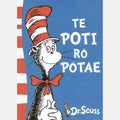 Te Poti Ro Potae : the Cat in the Hat in Maori
