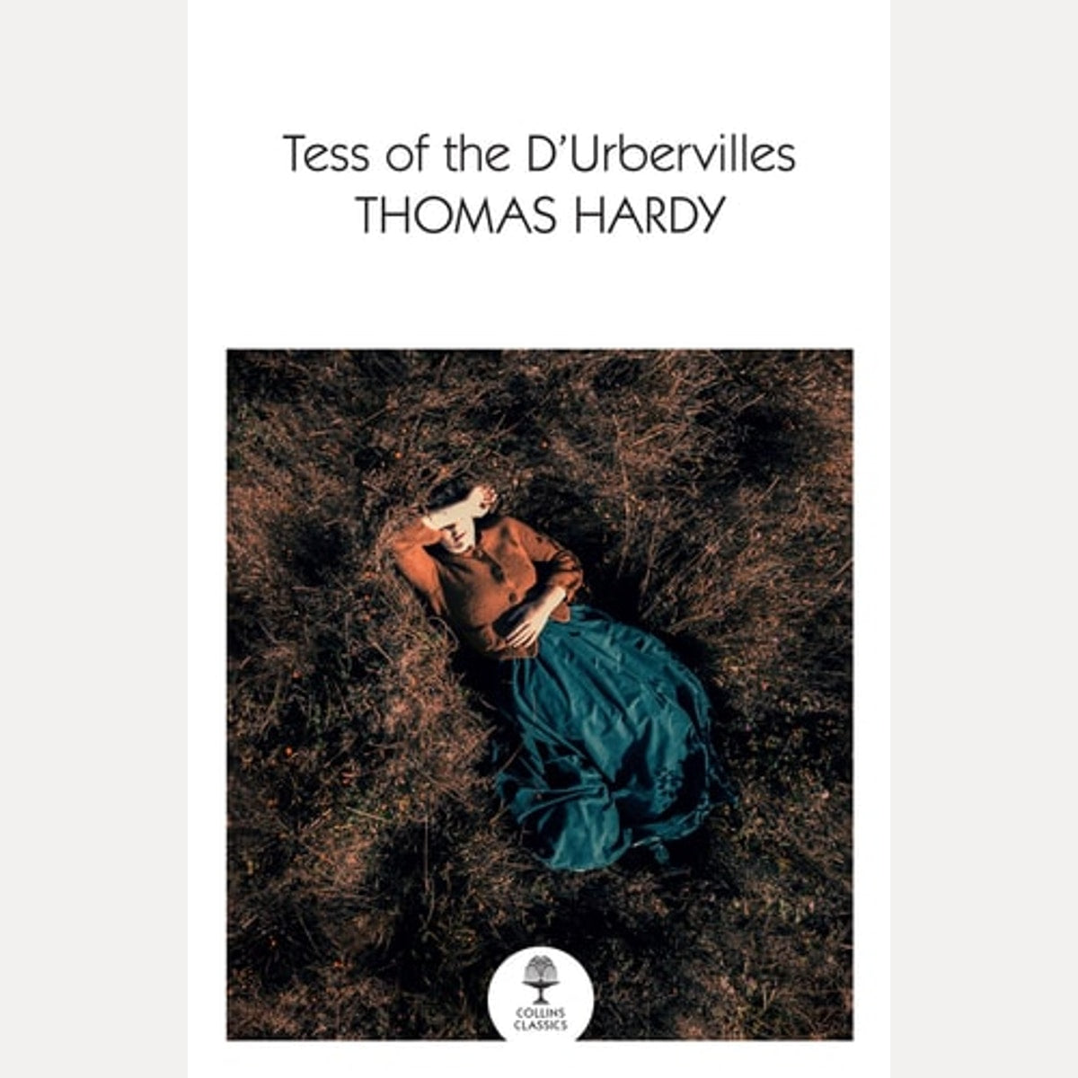 Tess of the D'Urbervilles by Thomas Hardy