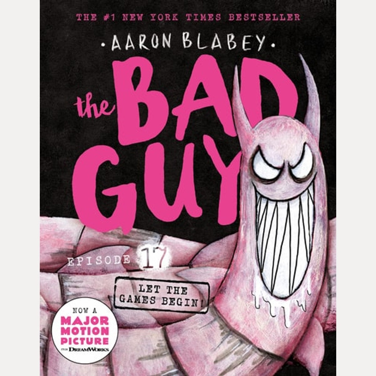 The Bad Guys Let the games begin. Episode 17
