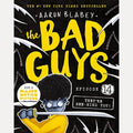 The Bad Guys They're Bee-hind You!.. Episode 14