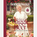 The Best of Maggie Beer Celebrating 20 Years of Maggie and the Weekly