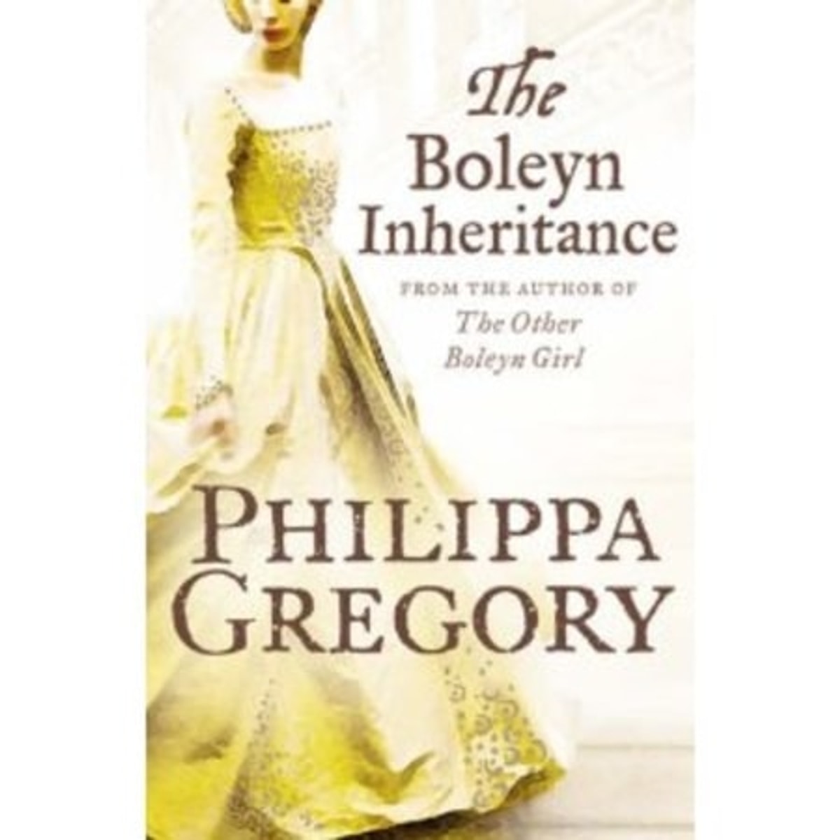 The Boleyn Inheritance, Philippa Gregory