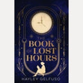 The Book of Lost Hours