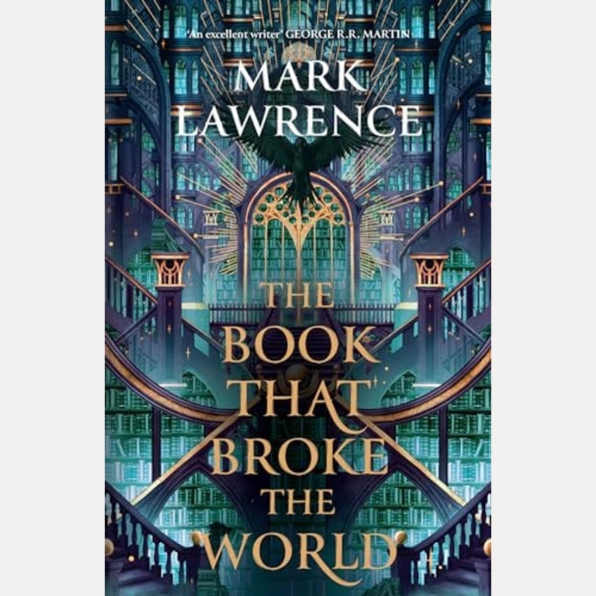 The Book That Broke the World by Mark Lawrence