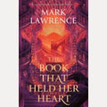 The Book That Held Her Heart, Mark Lawrence