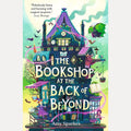 The Bookshop at the Back of Beyond (The House at the Edge of Magic) cover image