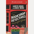 The Bookshop Detectives 1: Dead Girl Gone by Gareth and Louise Ward,Louise Ward (Bookseller)