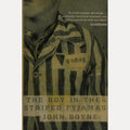 The Boy in the Striped Pyjamas A Fable by John Boyne