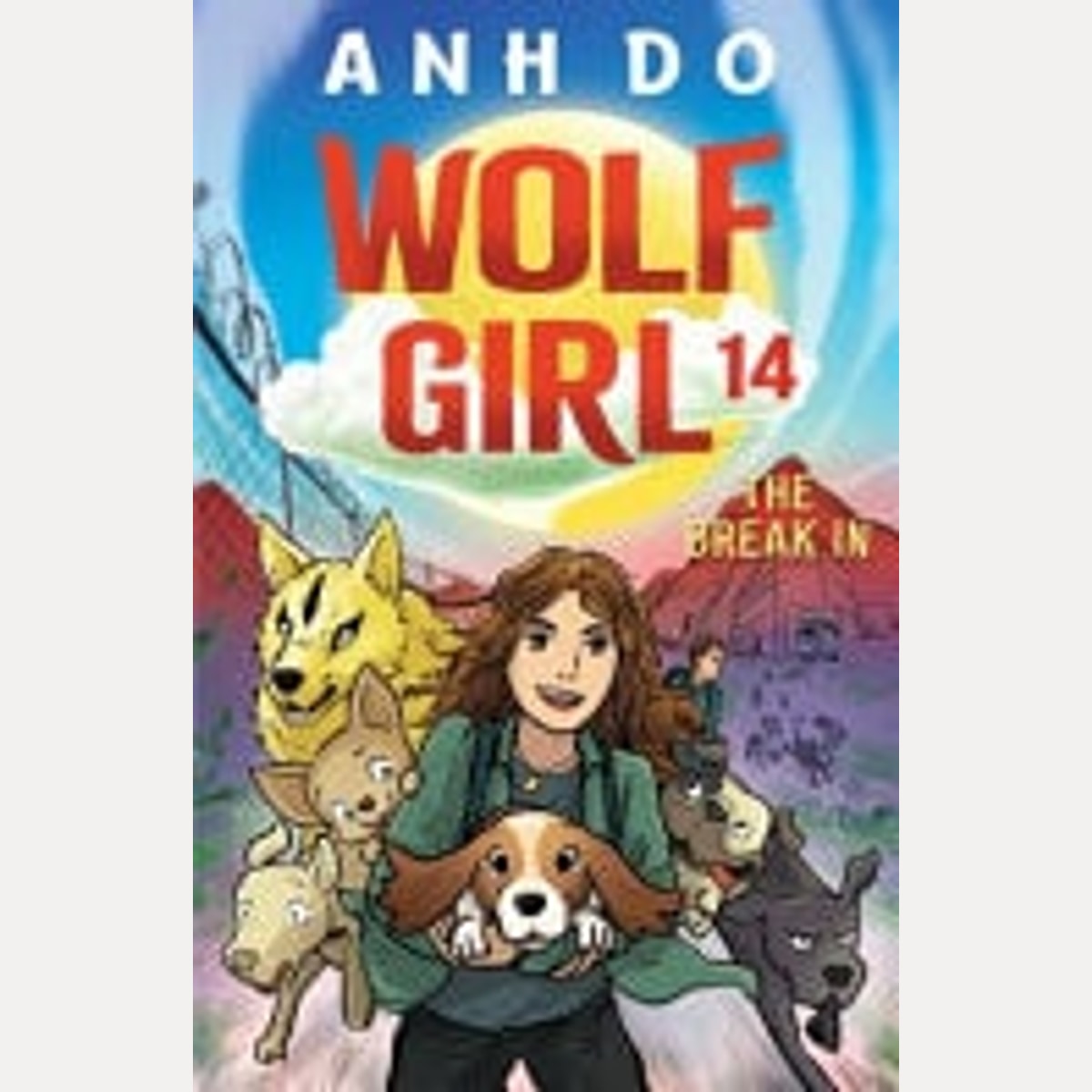 The Break In: Wolf Girl 14, Anh Do