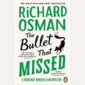 The bullet that missed cover image