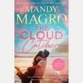 The Cloud Catcher The Brand-New for 2026 Epic Love Story from a Bestselling Author for Fans of Jojo Moyes and Nicholas Sparks, Mandy Magro
