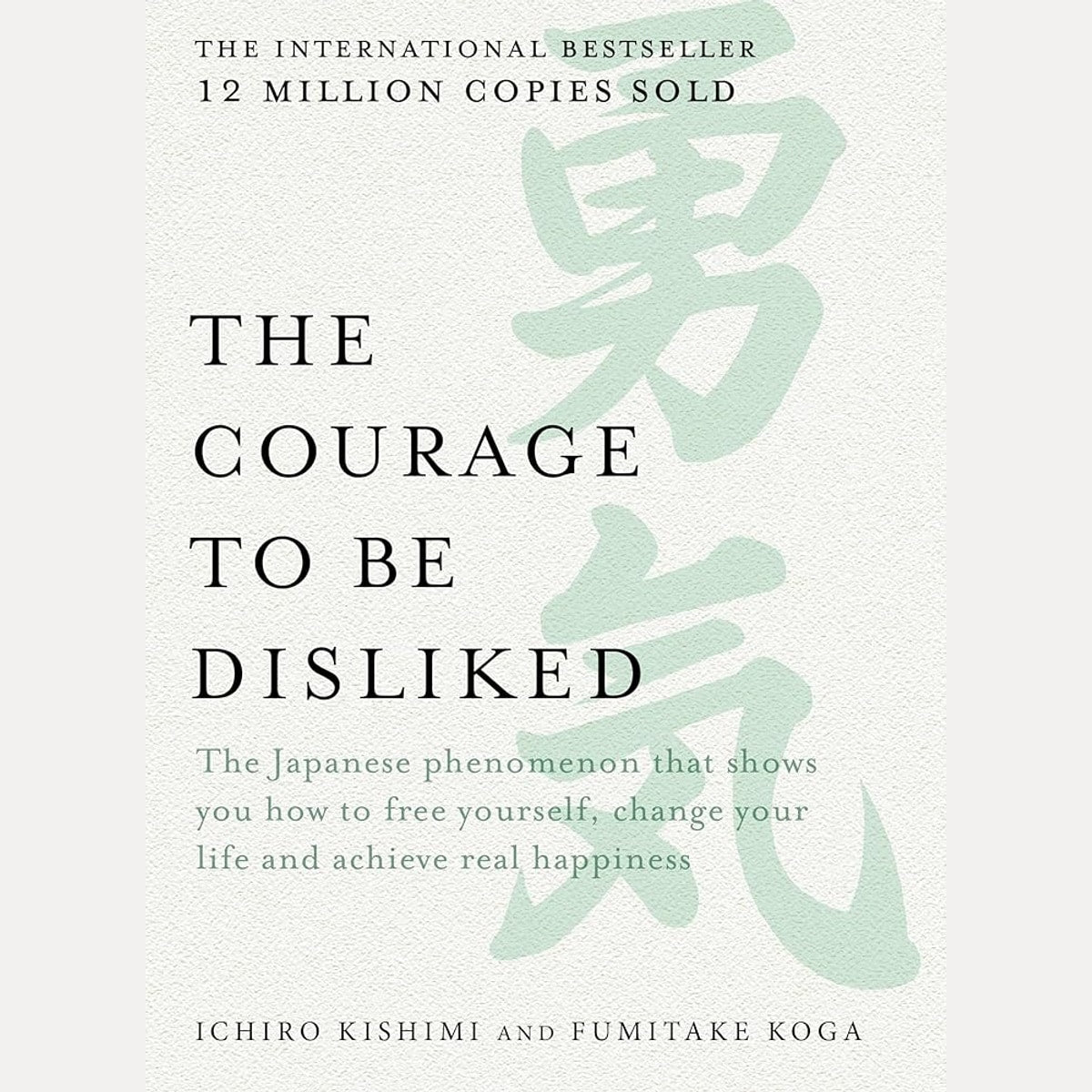 The Courage to be Disliked cover image