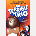 The Day the Mac 'n' Cheese Ran Out (The Terrible Trio #2)