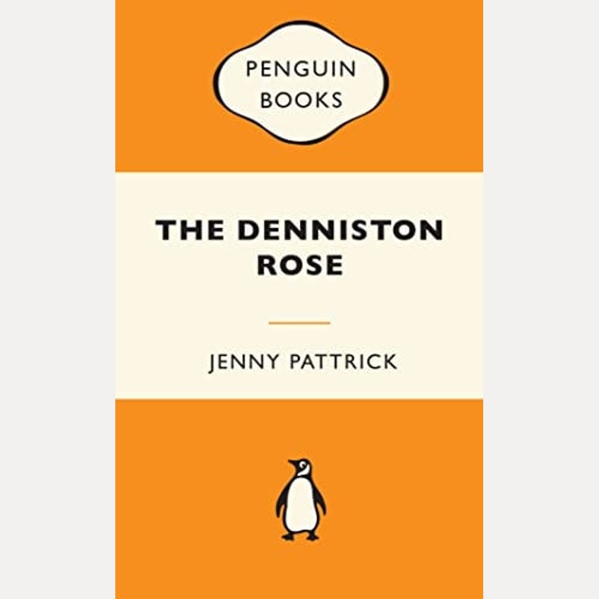 The Denniston Rose by Jenny Pattrick