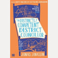 The Distinctly Competent District Councillor, Jonas Jonasson