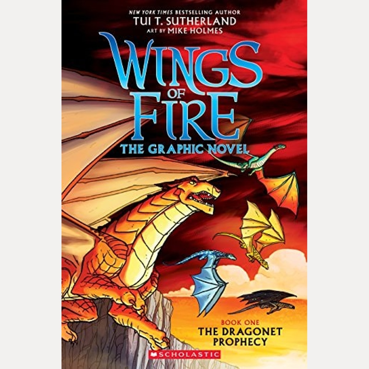 The Dragonet Prophecy: (Wings of Fire #1) Graphic Novel
