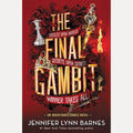 The Final Gambit
