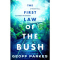 The First Law of the Bush, Geoff Parkes