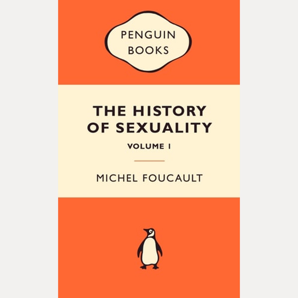 The History of Sexuality The Will to Knowledge by Michel Foucault