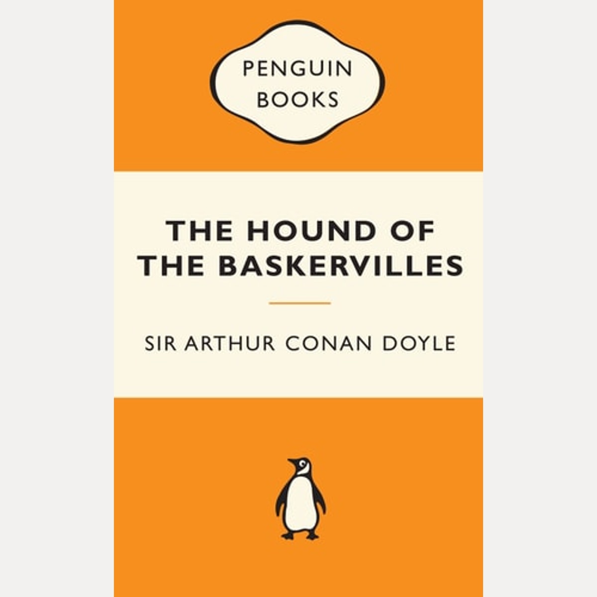 The Hound of the Baskervilles by Arthur Conan. Doyle