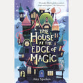 The House at the Edge of Magic cover image