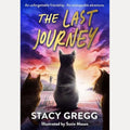 The Last Journey, Stacy Gregg