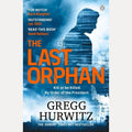 The Last Orphan The Thrilling Orphan X Sunday Times Bestseller