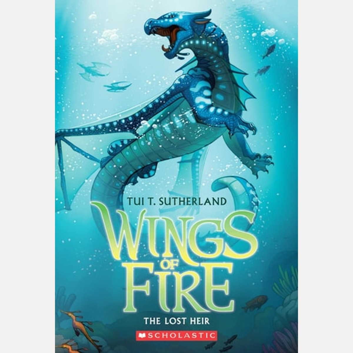 The Lost Heir: (Wings of Fire #2)