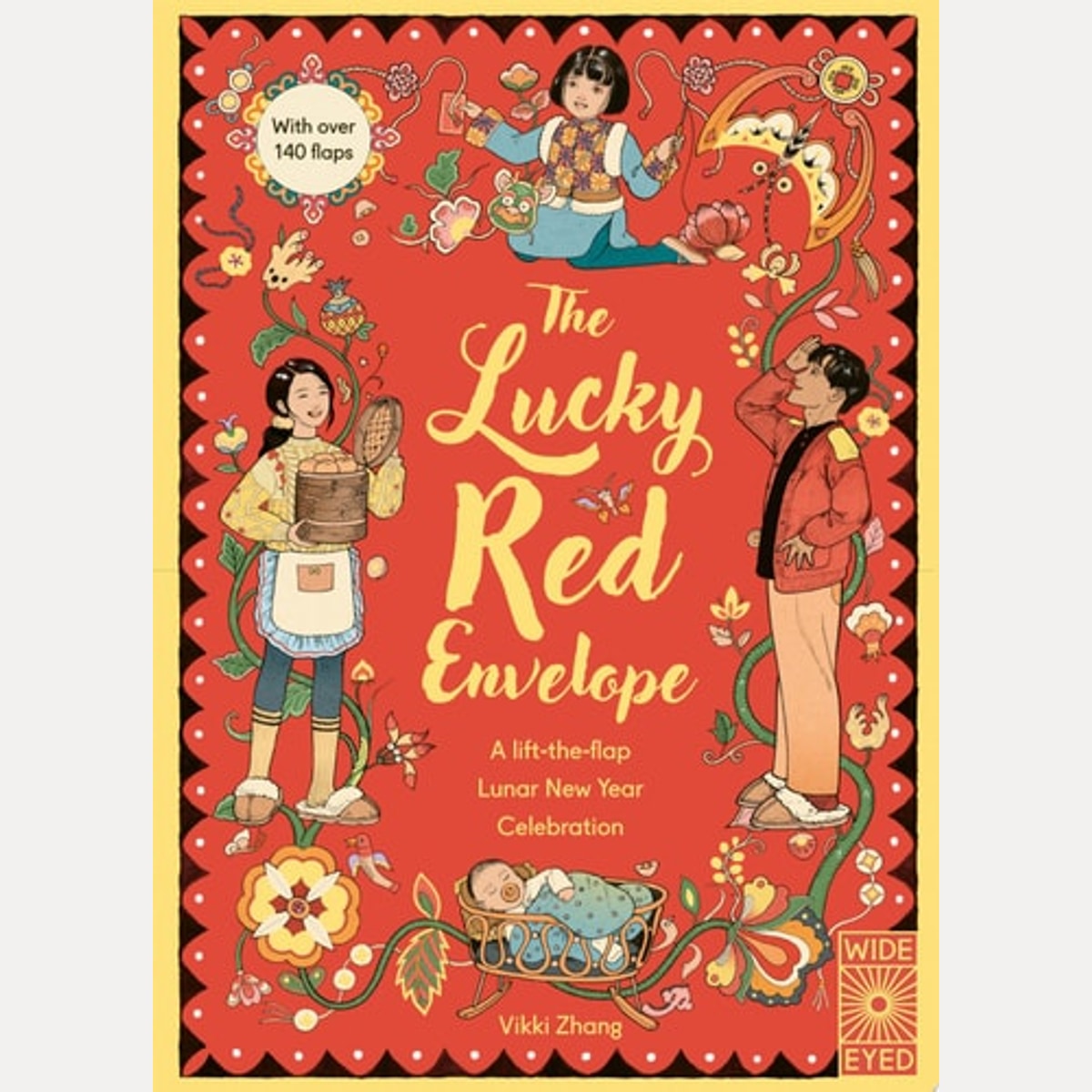 The Lucky Red Envelope: A Lift-the-flap Lunar New Year Celebration