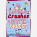 The Mega-Complicated Crushes of Lottie Brooks cover image
