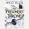 The Prisoner's Throne A Novel of Elfhame