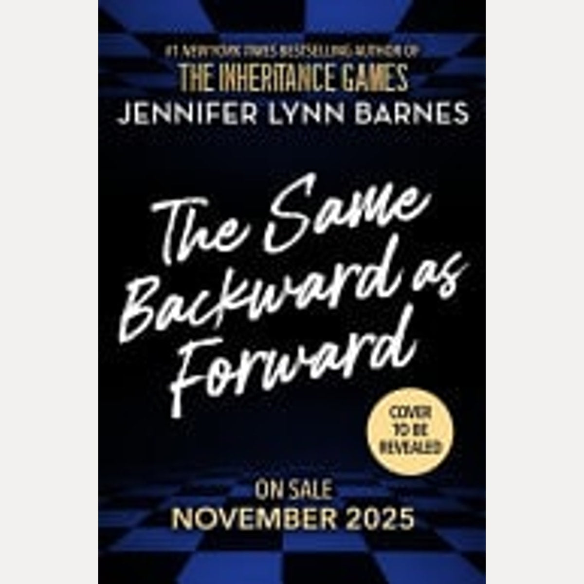 The Same Backward As Forward, Jennifer Lynn Barnes
