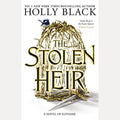 The Stolen Heir A Novel of Elfhame