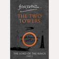 The Two Towers Being the Second Part of the Lord of the Rings