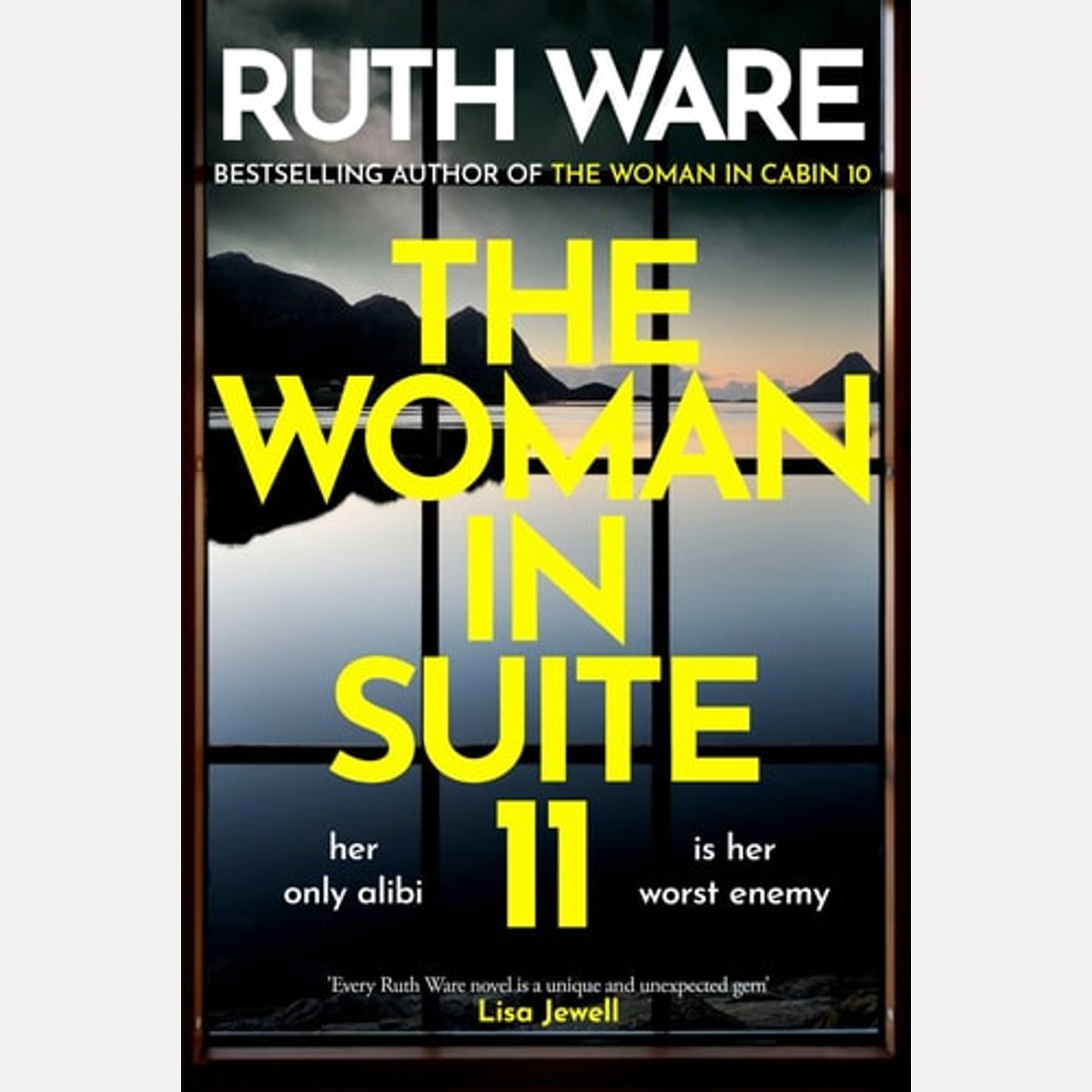 The Woman in Suite 11, Ruth Ware