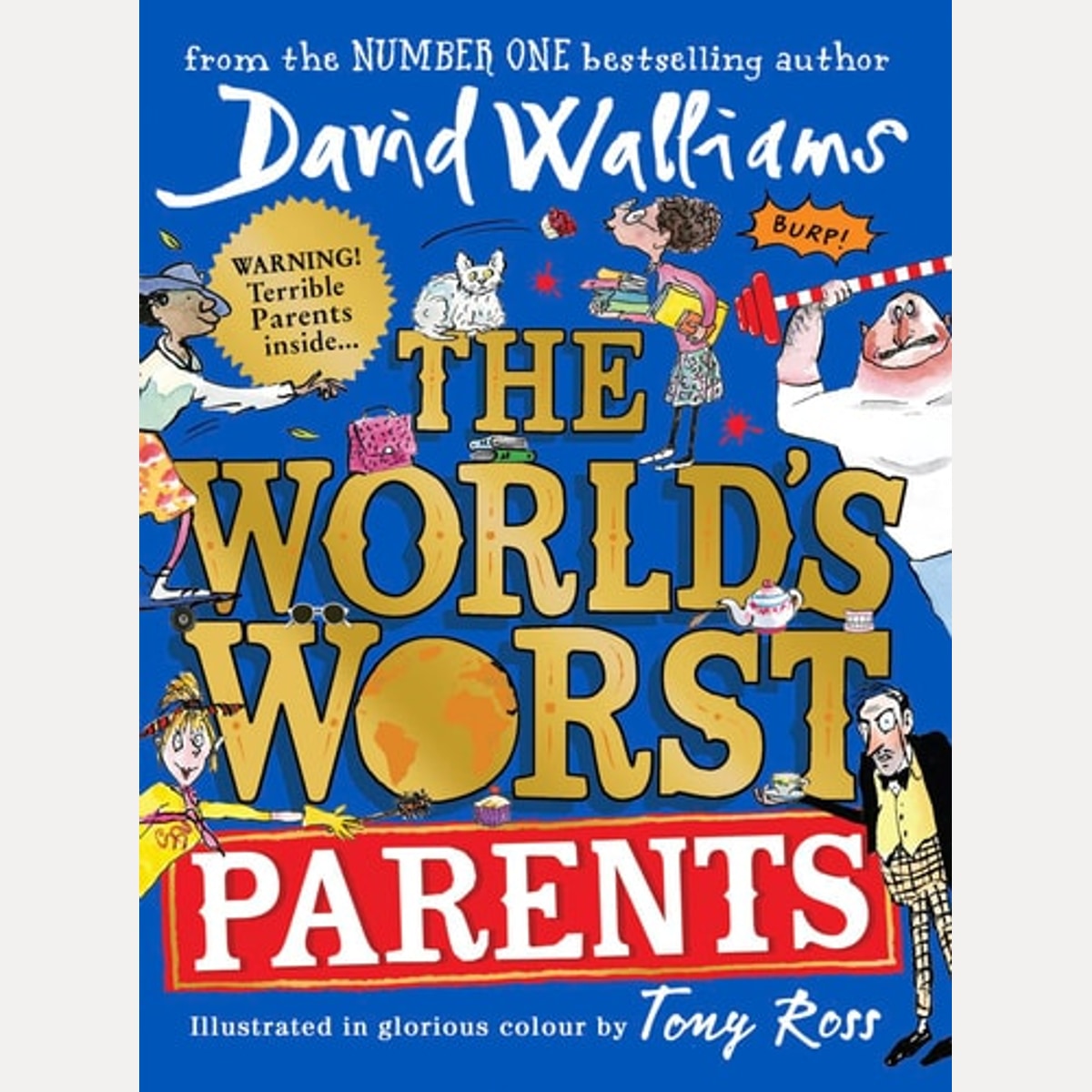 The World's Worst Parents